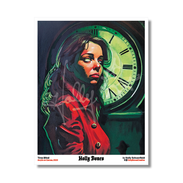 "Time Blind" 8x10 Print