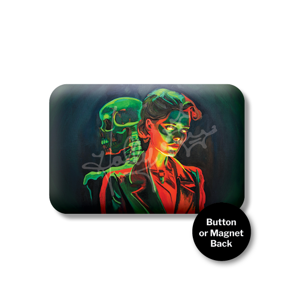 "Back To Haunt You" Magnet or Button