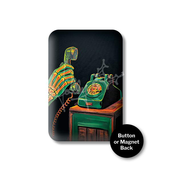 "The Call" Magnet or Button
